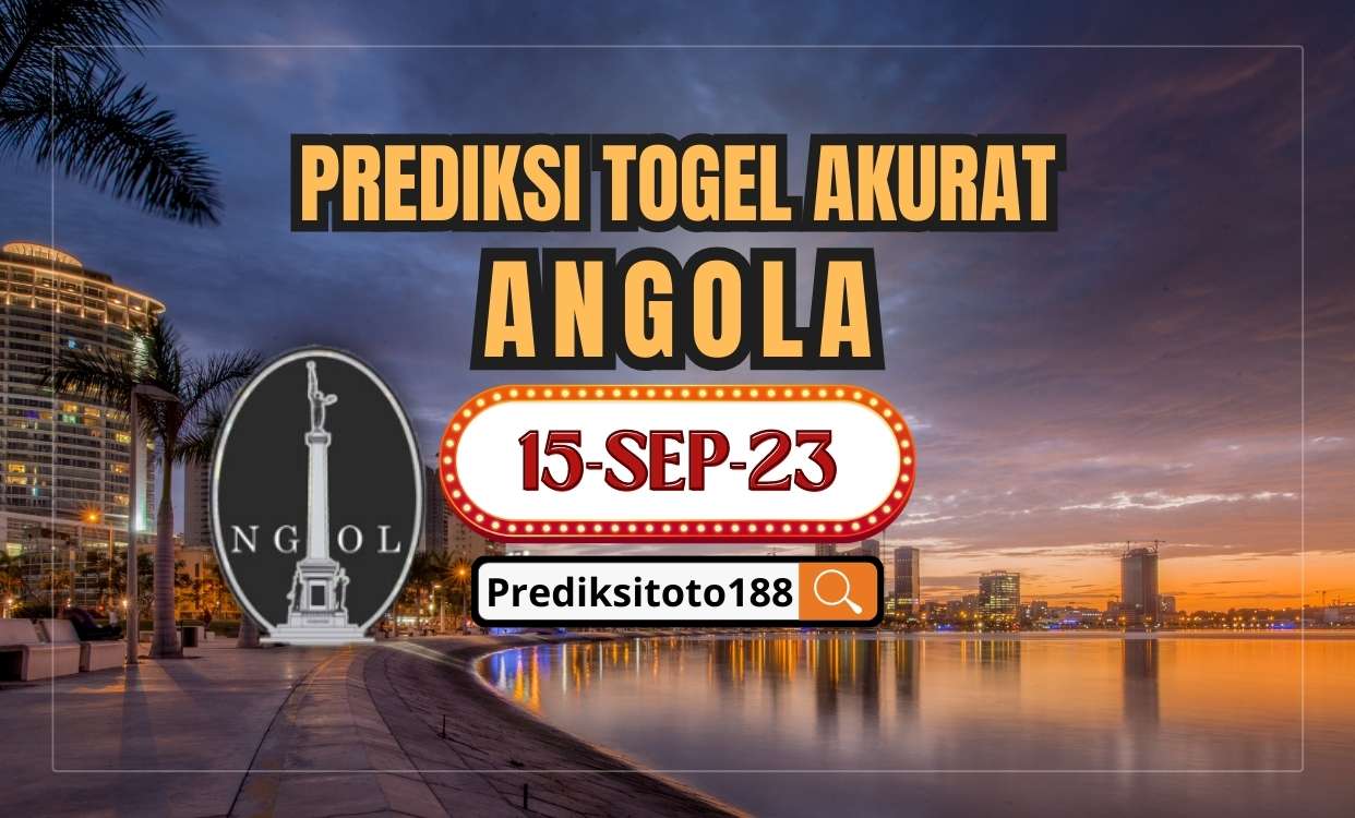 Prediksi Togel Angola Hari Ini 15 September 2023